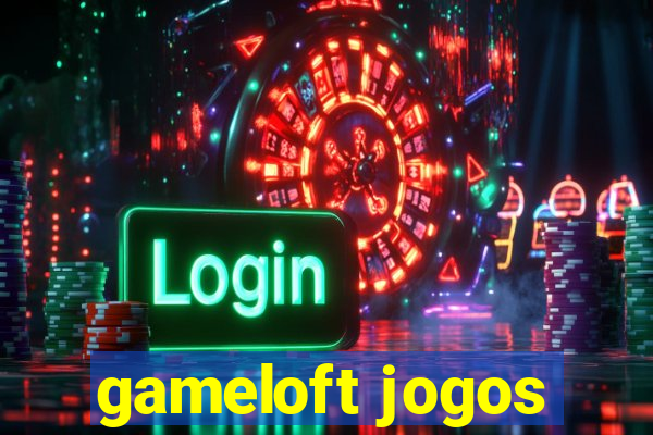 gameloft jogos